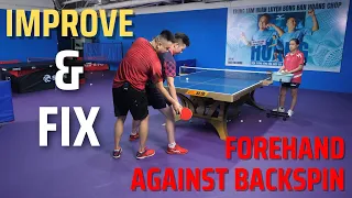 How to Fix Common Mistakes and Improve Forehand Against Backspin Technique | Table Tennis Review