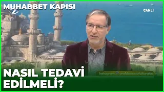 Musallat Olanlardan Nasıl Kurtuluruz? - Prof. Dr. Mustafa Karataş ile Muhabbet Kapısı