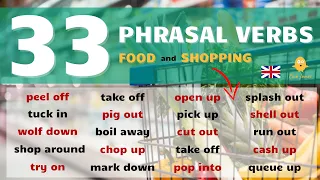 33 English Phrasal Verbs used in FOOD and SHOPPING | Daily English Conversation