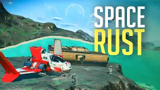 RUST IN SPACE IS NEXT LEVEL - No Man's Sky Survival