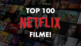 Die TOP 100 besten Filme auf Netflix! (2023)