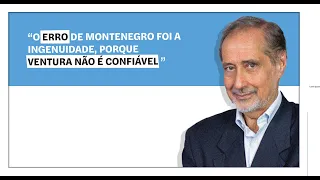 José Manuel Fernandes: "O erro de Montenegro foi a ingenuidade, porque Ventura não é confiável"