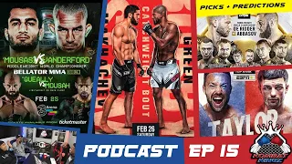 UFC FIGHT NIGHT | MAKHACHEV vs GREEN | BELLATOR 275 | TAYLOR vs CATTERALL | PREDICTIONS | EP15 | KKz