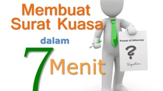 Cara Membuat Surat Kuasa Dalam 7 Menit!!!