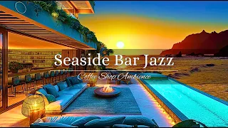 Morning Jazz Delight - Seaside Jazz Bliss🌊Relaxing Ocean Waves for Deep Relaxing | Cafe Jazz Lounge