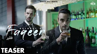 Faqeer (Teaser) Goldboy | Angad Hasija, Aliya Hamidi | Rel on 28 March | White Hill Beats