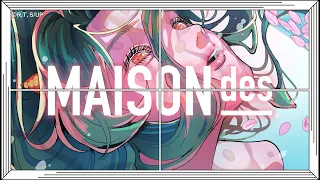 【430】[feat. AYUNi D, NITO] You make me feel spring / MAISONdes