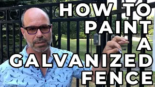 How to Paint a Galvanized Fence (The Right Way)