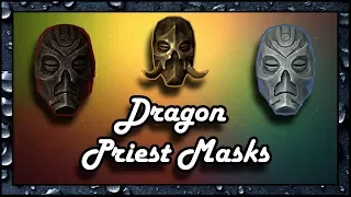 Skyrim: All Dragon Priest Masks (10) - Walkthrough Guide!