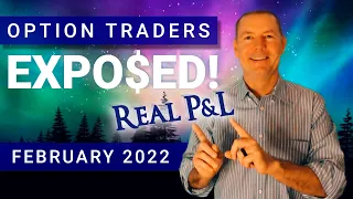 This is my Real P&L for FEBRUARY 2022