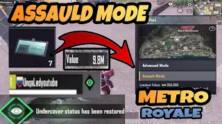 ASSAULT MODE - 9,9 MİLLION VALUE -  I PLAYED SECRET MODE - PUBG METRO ROYALE