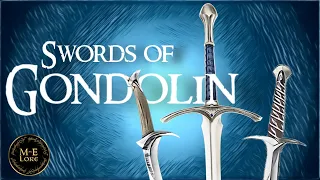 Swords of Gondolin (Glamdring, Orcrist and Sting) Origins | Middle-earth Explained
