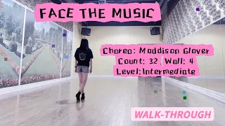 FACE THE MUSIC Line Dance (WALK-THROUGH)