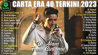 🎧Carta Era 40 Terkini 2024 ~ Di Alam Fana Cintamu - Afieq Shazwan,Haqiem Rusli ~ Top Trending Melayu