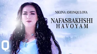 Nigina Amonqulova | Нигина Амонкулова - Nafasbakhshi Havoyam OFFICIAL MUSIC VIDEO