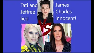 JAMES CHARLES WAS INNOCENT ALL ALONG! JEFFREE STAR AND TATI WESTBROOK LIED?