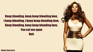 BLEEDING LOVE - LEONA LEWIS (Lyrics)