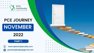 🔴PCE Journey - November 2022, Part 1 | PCE StudyBuddy