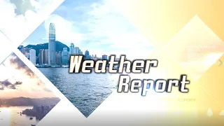 TVB Weather Report | 12 Sep 2022