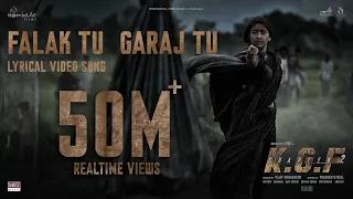 Falak Tu Garaj Tu Lyrical (Hindi) | KGF Chapter 2 | Rocking Star Yash | Prashanth Neel | Ravi Basrur