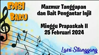 Mazmur Tanggapan||EDISI BARU || Minggu Prapaskah II || 25 Februari 2024 || Lasri Sitanggang