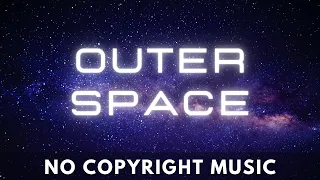Musica espacial sin copyright (Outer space)🎵🎹