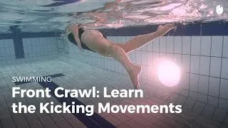 Swimming Techniques: Leg Movements | Front Crawl