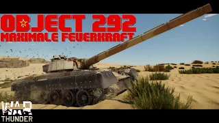 War Thunder | Object 292 | Du hast Panzerung? Mir egal!