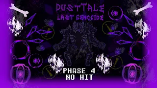 [NO HIT!] DustTale: Last Genocide Sans Fight PHASE 4