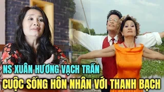 NS Xuân Hương vạch trần cuộc sống hôn nhân như "địa ngục trần gian" với MC Thanh Bạch