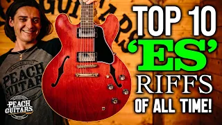 The Top 10 ‘ES’ Guitar Riffs of All Time!