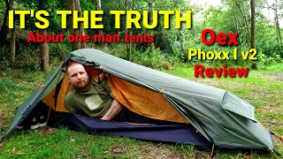 Oex phoxx 1 v2 one man tent, The truth about one man tents and the problem you may have when camping