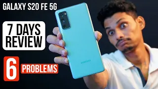 Galaxy S20 FE 5G Full Detail Review After 7 Days Later : I Got 6 Problems Please Samsung Fix it 🤐