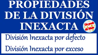 Propiedades de la división inexacta