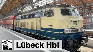 Zugverkehr in Lübeck Hbf (feat. Conny)