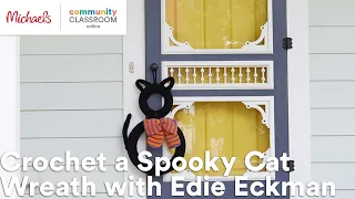 Online Class: Crochet a Spooky Cat Wreath with Edie Eckman | Michaels