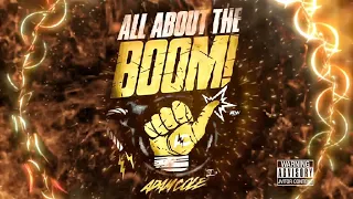AEW: Adam Cole's 1st Custom Titantron (All About Tha BOOM)