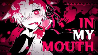 IN MY MOUTH meme ※Blood