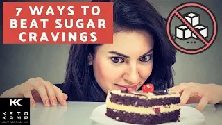 Natural Cures For Carb Cravings  | 7 Ways to Stop Craving Sugar on The Ketogenic Diet