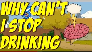 Why Can't I Stop Drinking Alcohol? Learn The Truth!