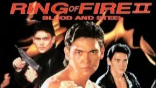 Ring of Fire 2 - Blood and Steel (1993) |Don "The Dragon" Wilson