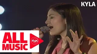 KYLA - 'Til They Take My Heart Away (MYX Live! Performance)