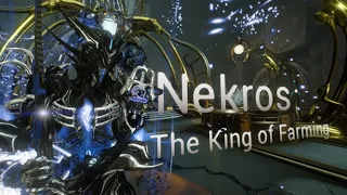 Nekros Warframe Break Down: The King of Farming