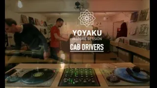 yoyaku instore session : Cab Drivers