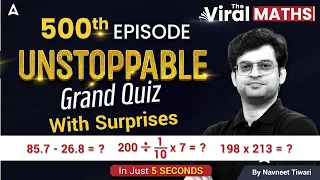 The Viral Maths 500th Episode | GRAND QUIZ with Surprises | Maths Calculation Tricks by Navneet Sir
