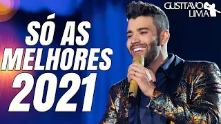 Gusttavo l i m a - Cd Completo - As Mais Tocadas do Gusttavo l i m a 2021 | TOP SERTANEJO 2021