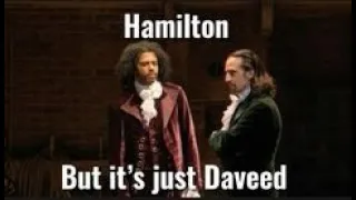 Hamilton, but it's just Daveed