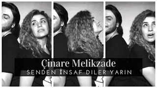 Çinare Melikzade ft. Alişahin - Senden İnsaf Diler Yarin (Akustik)