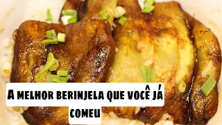 A melhor berinjela que voce ja comeu, berinjela Kabayaki, berinjela na frigideira