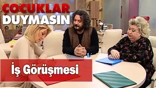 Filozof iş görüşmesinde - Çocuklar Duymasın